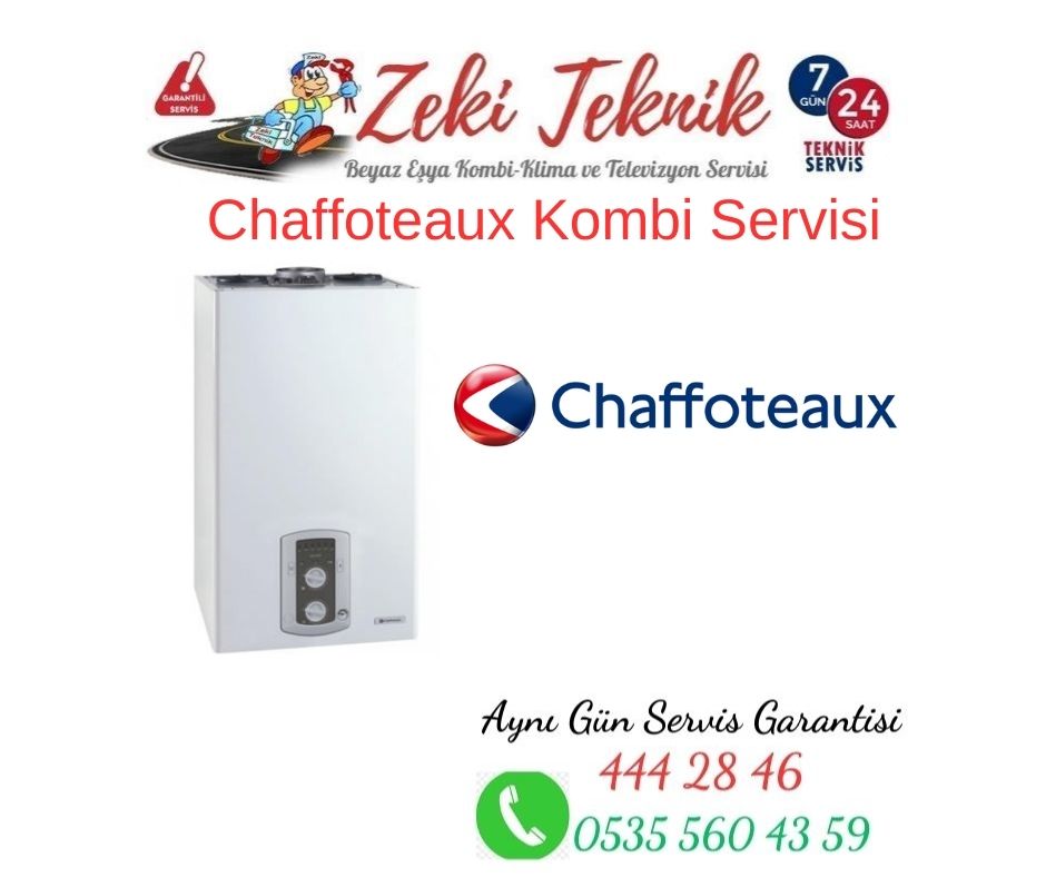 Varsak Chaffoteaux Kombi Servisi