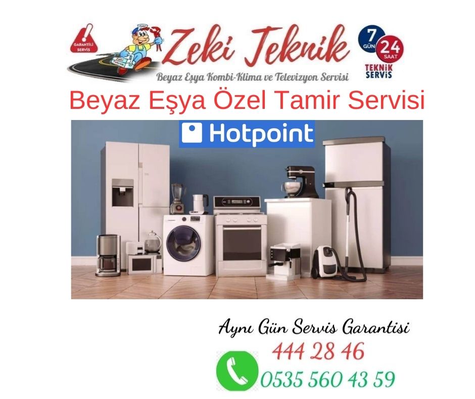 Varsak Hotpoint Beyaz Eşya Servisi