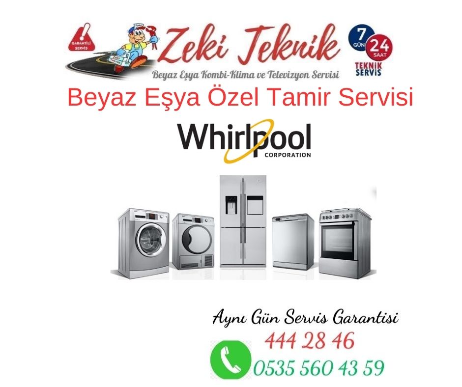 Varsak Whirlpool Beyaz Eşya Servisi